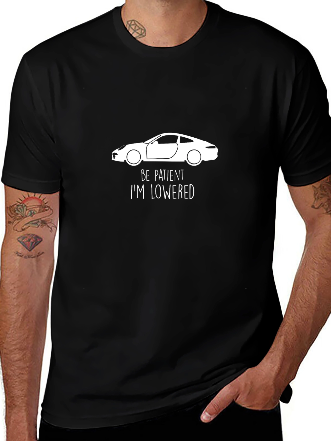 Be Patient Im Lowered T-Shirt