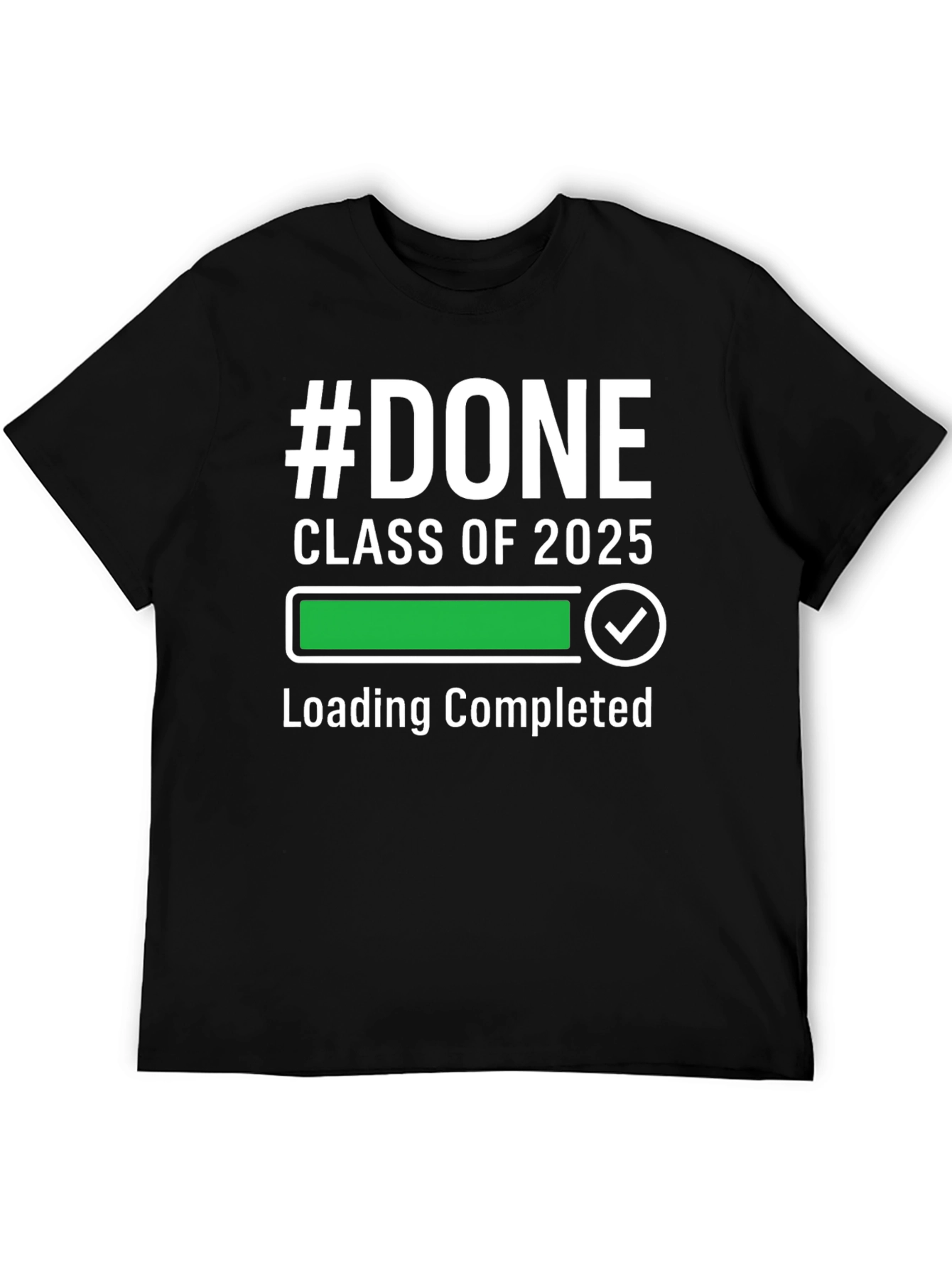 #DONE Class of 2025 Graduation T-Shirt