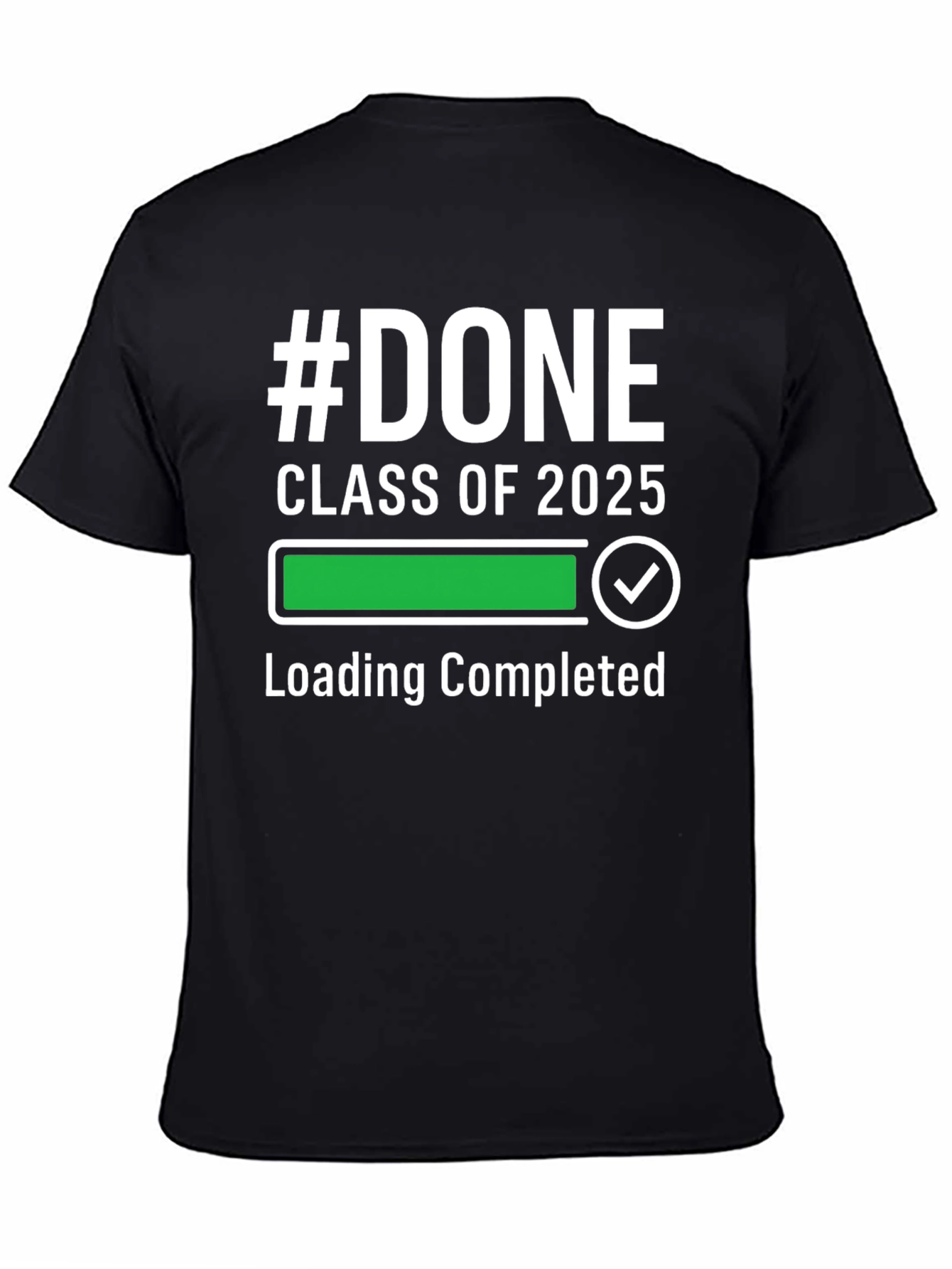 #DONE Class of 2025 Graduation T-Shirt