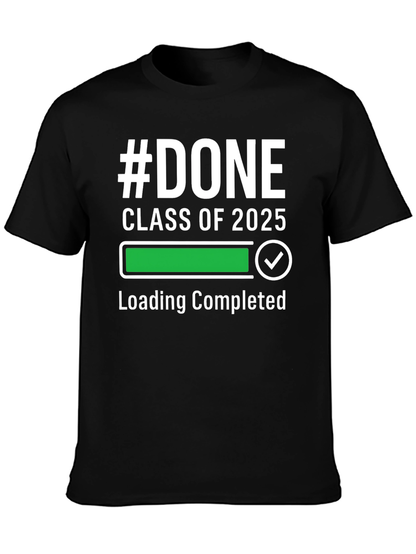 #DONE Class of 2025 Graduation T-Shirt