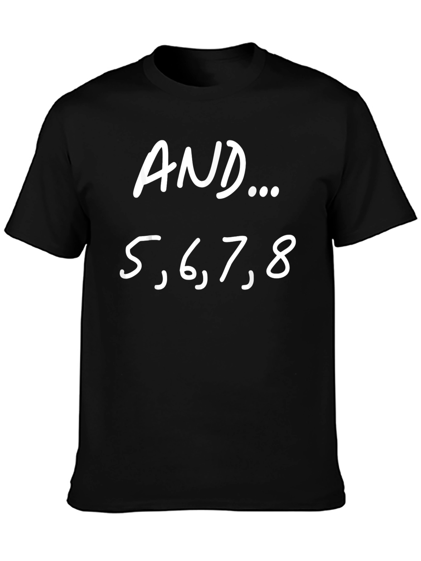 Dance T-Shirt - AND... 5678 - Black Crew Neck