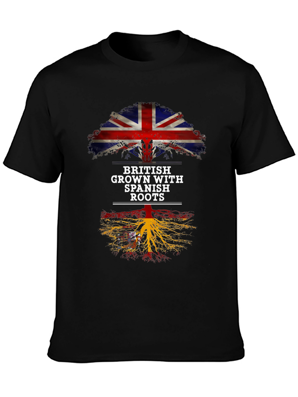 British Grown with Spanish Roots T-Shirt