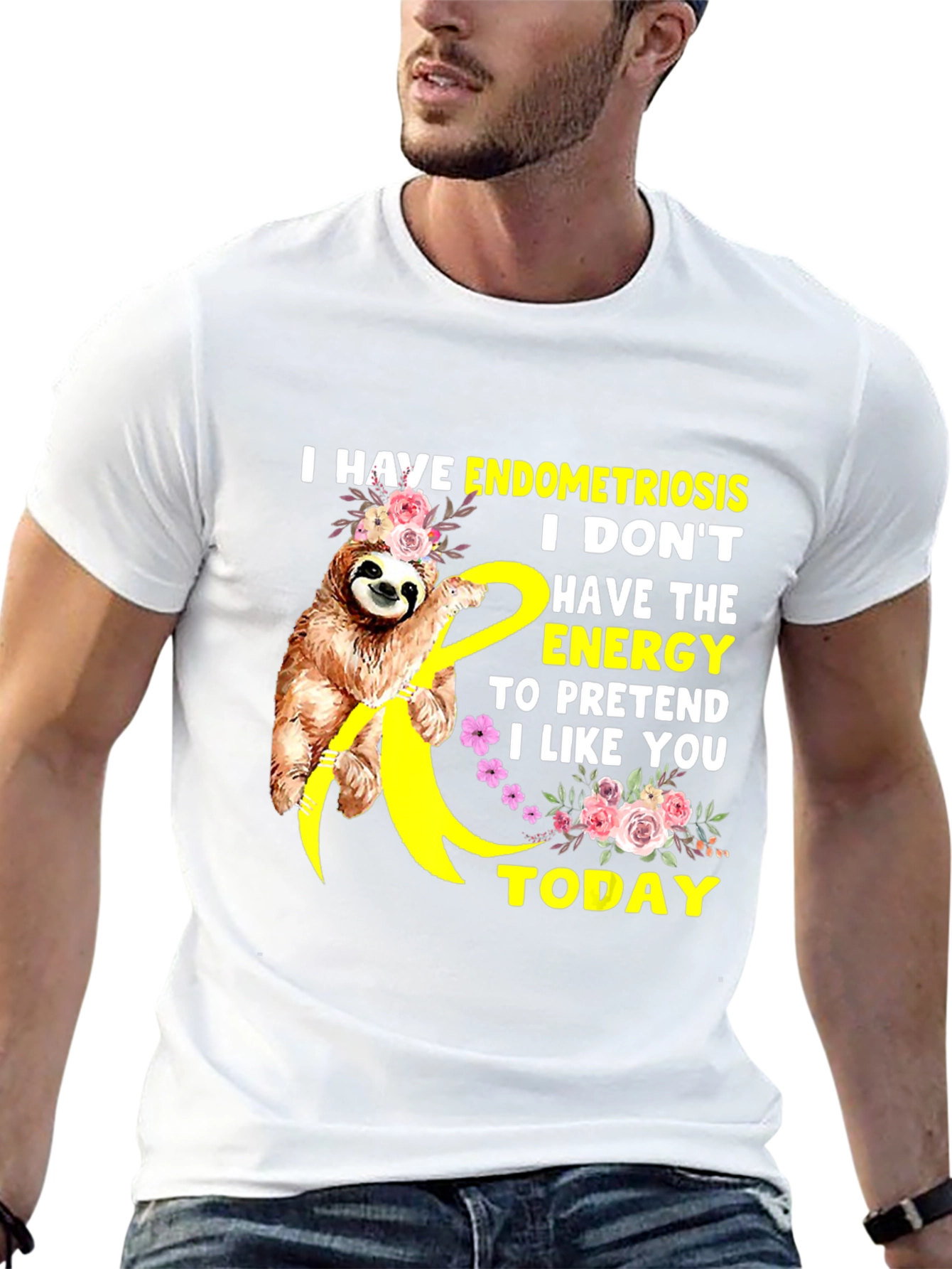 Endometriosis Sloth Tee - I Dont Have The Energy
