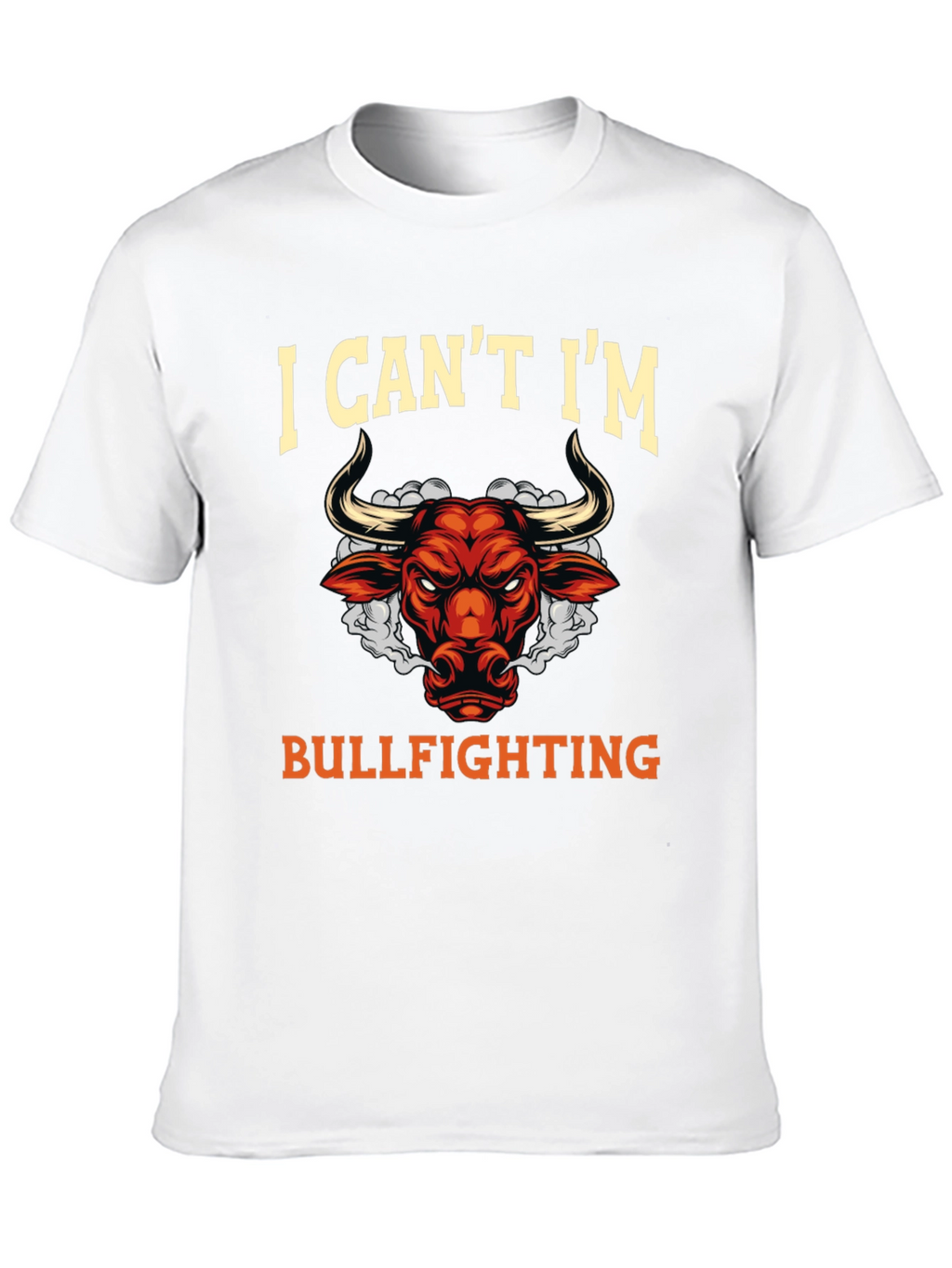 Bullfighting Graphic T-Shirt Funny Slogan Tee