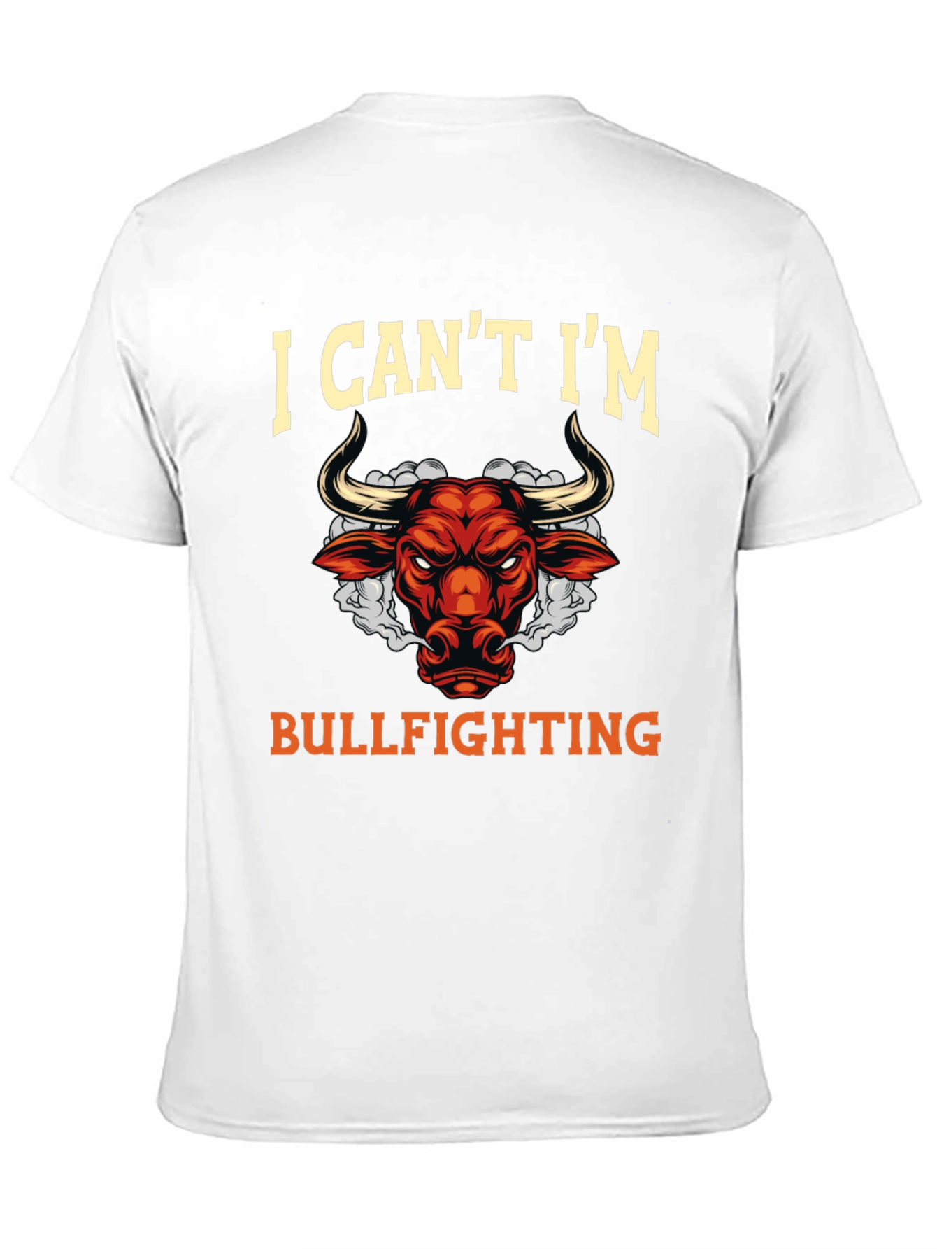 Bullfighting Graphic T-Shirt Funny Slogan Tee