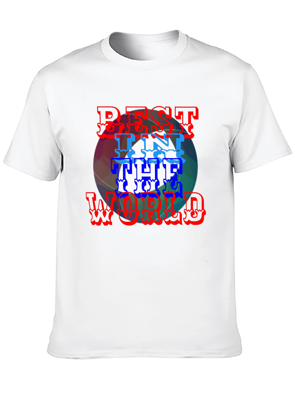 Best In The World Graphic Tee
