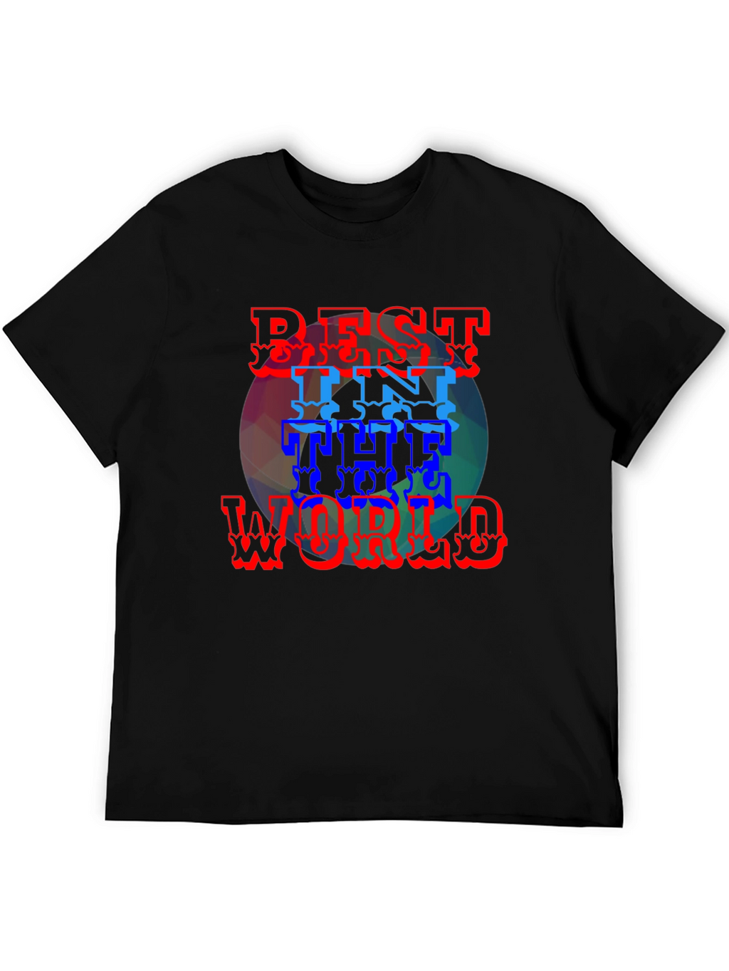 Best In The World Graphic Tee