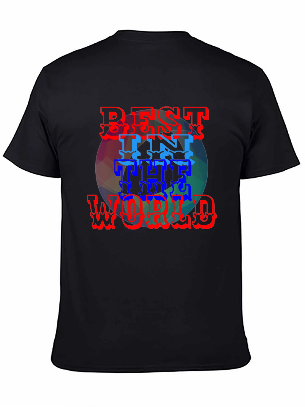Best In The World Graphic Tee