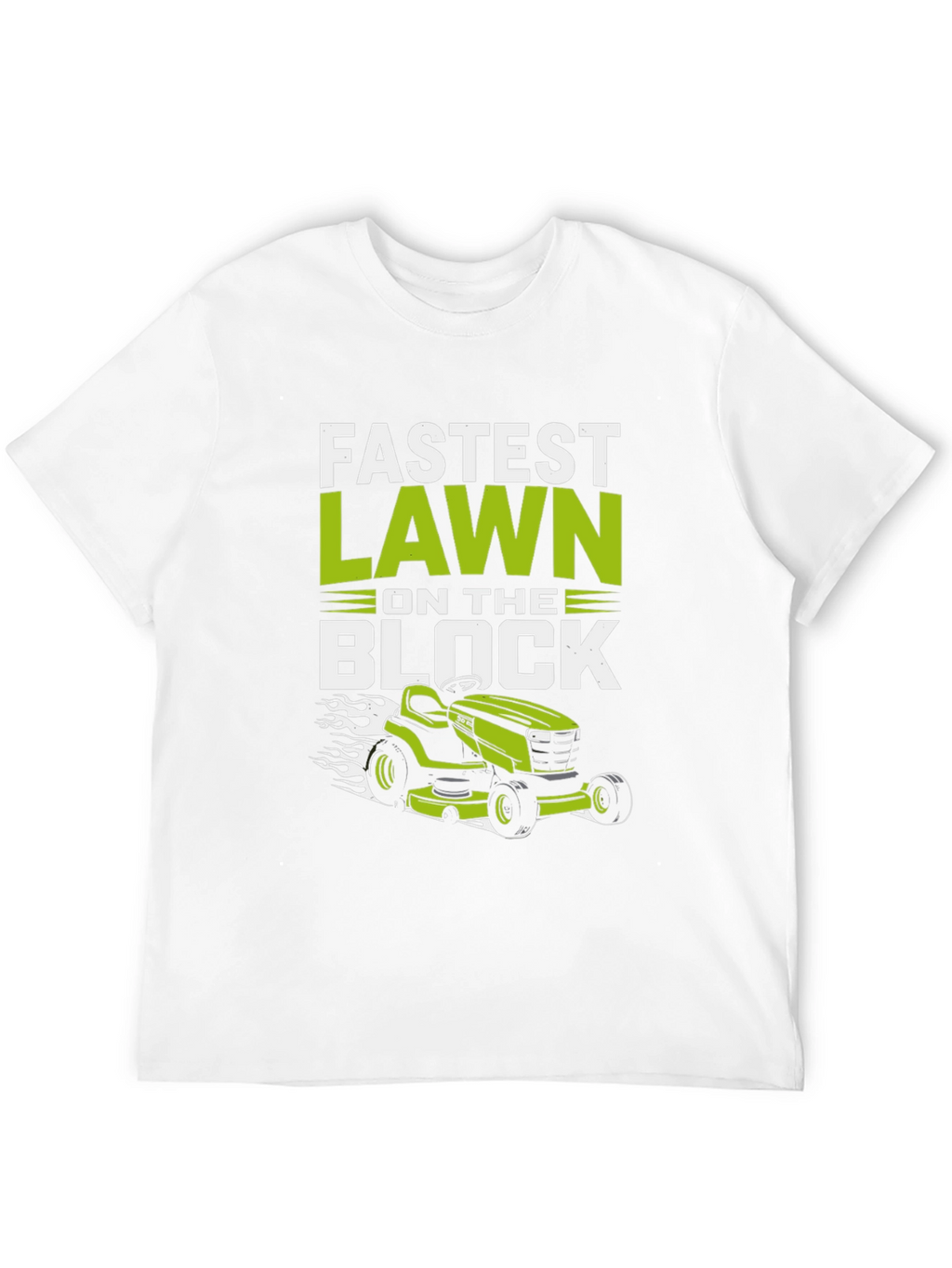 Fastest Lawn on the Block Graphic Tee