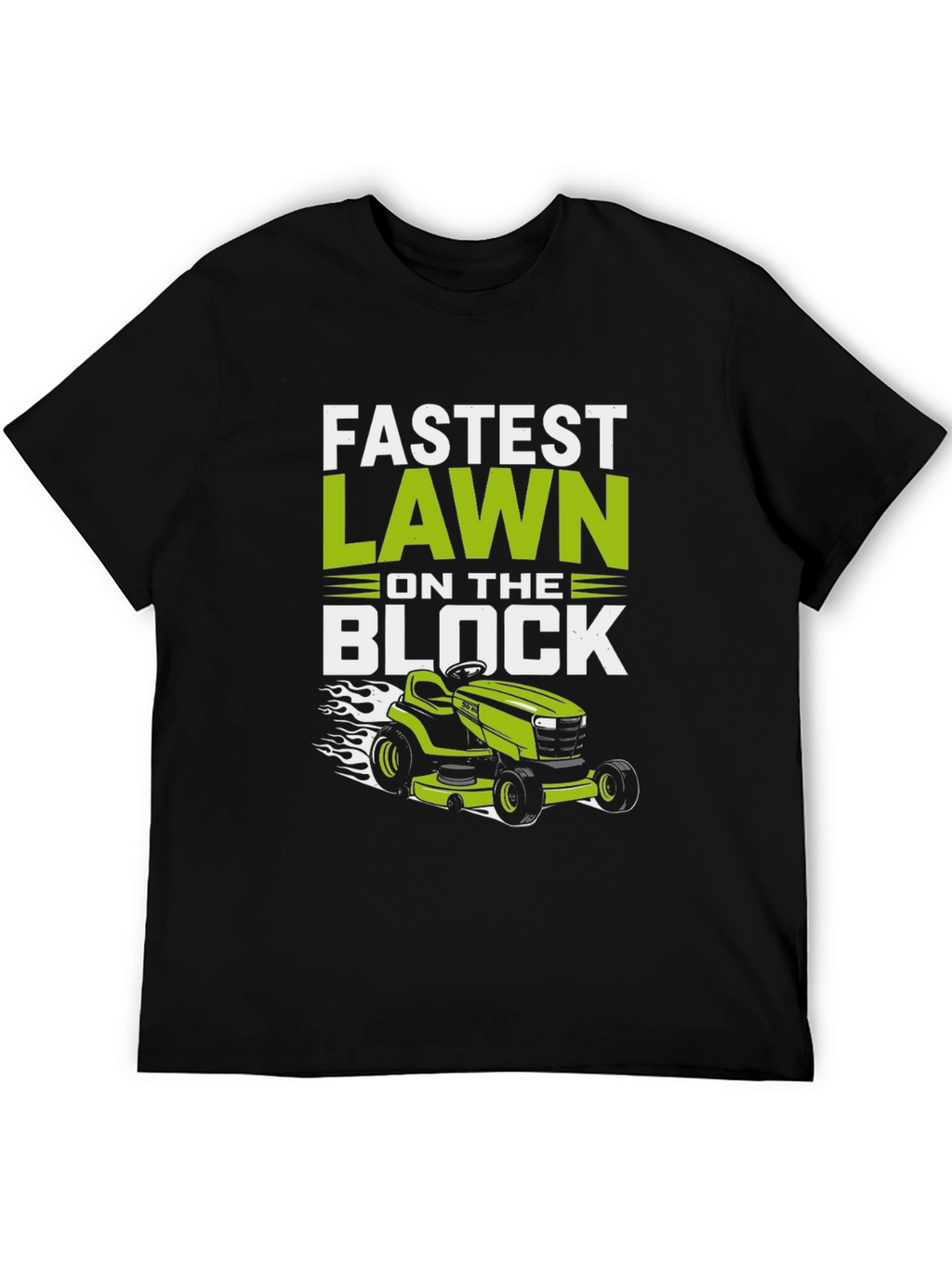 Fastest Lawn on the Block Graphic Tee