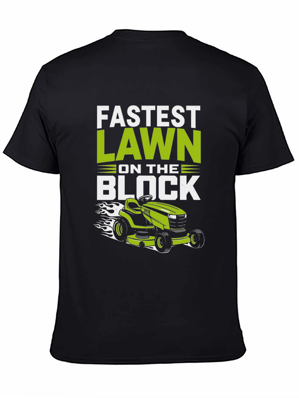 Fastest Lawn on the Block Graphic Tee