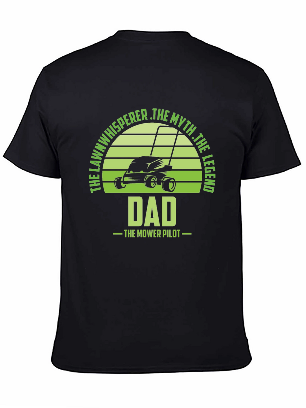 Dad The Lawn Whisperer T-Shirt