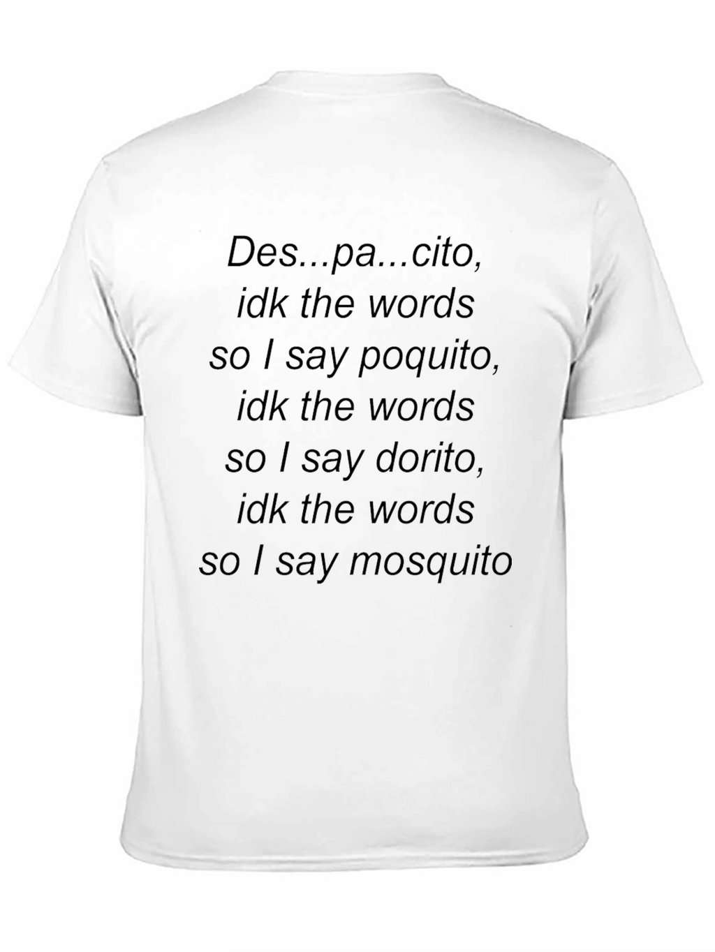 Despacito Funny Black T-Shirt
