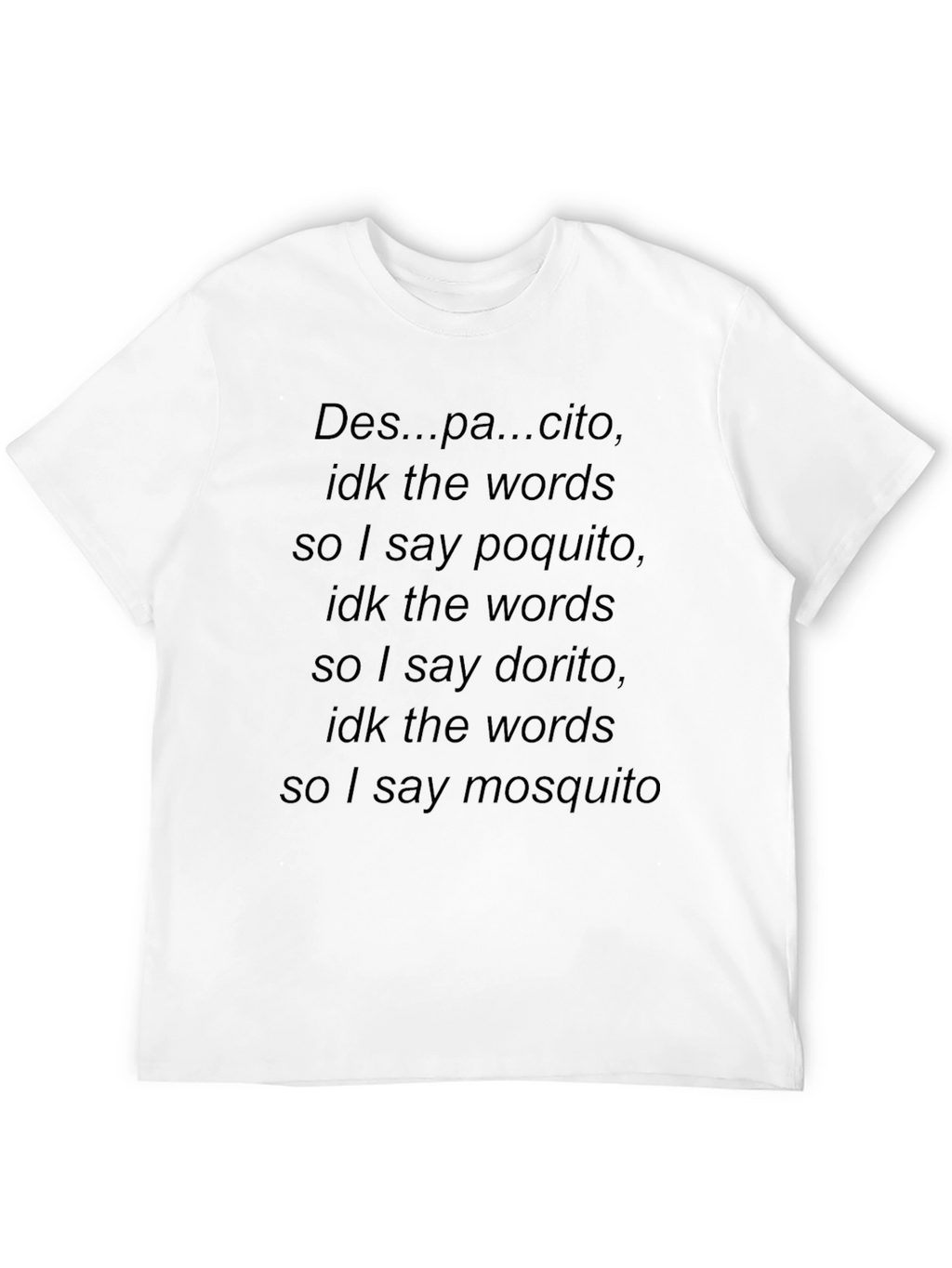 Despacito Funny Black T-Shirt