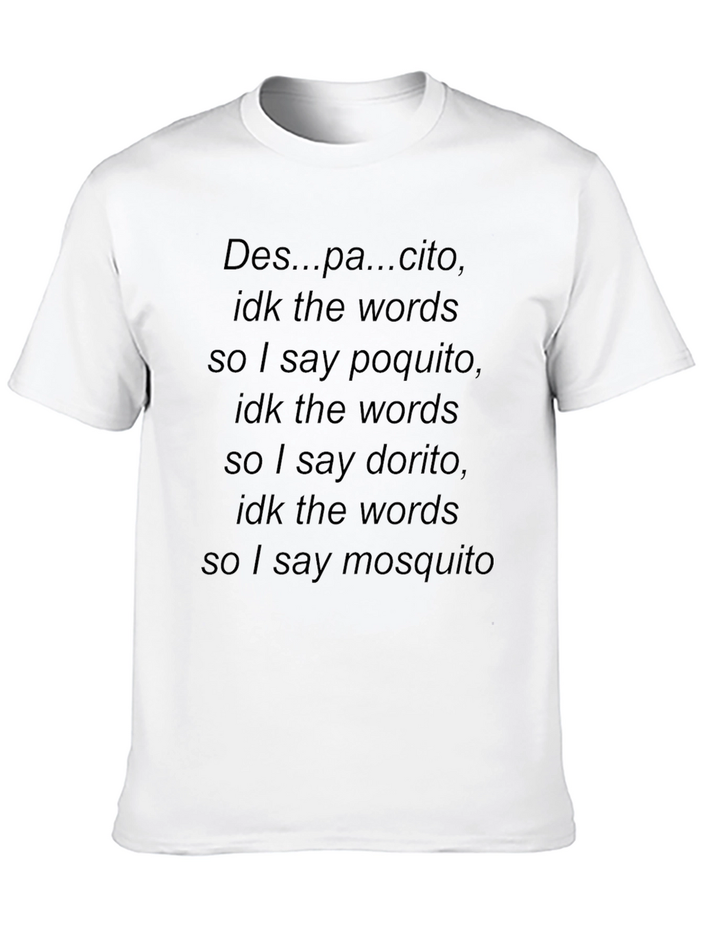 Despacito Funny Black T-Shirt