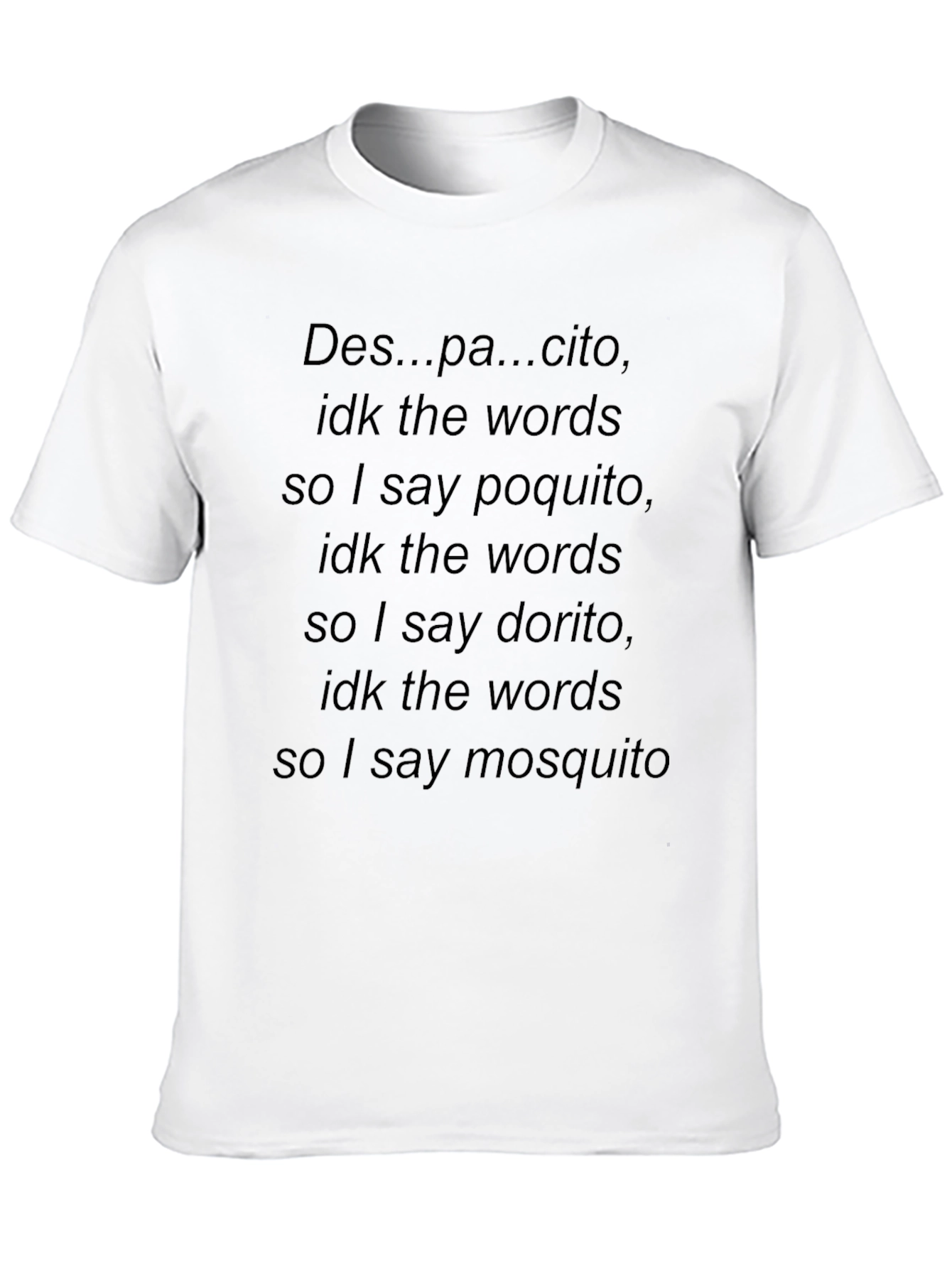 Despacito Funny Black T-Shirt