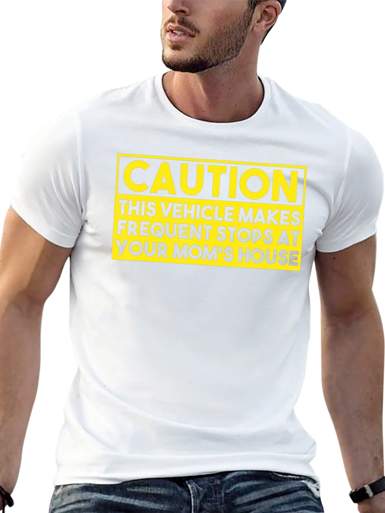 Caution: Your Moms House T-Shirt