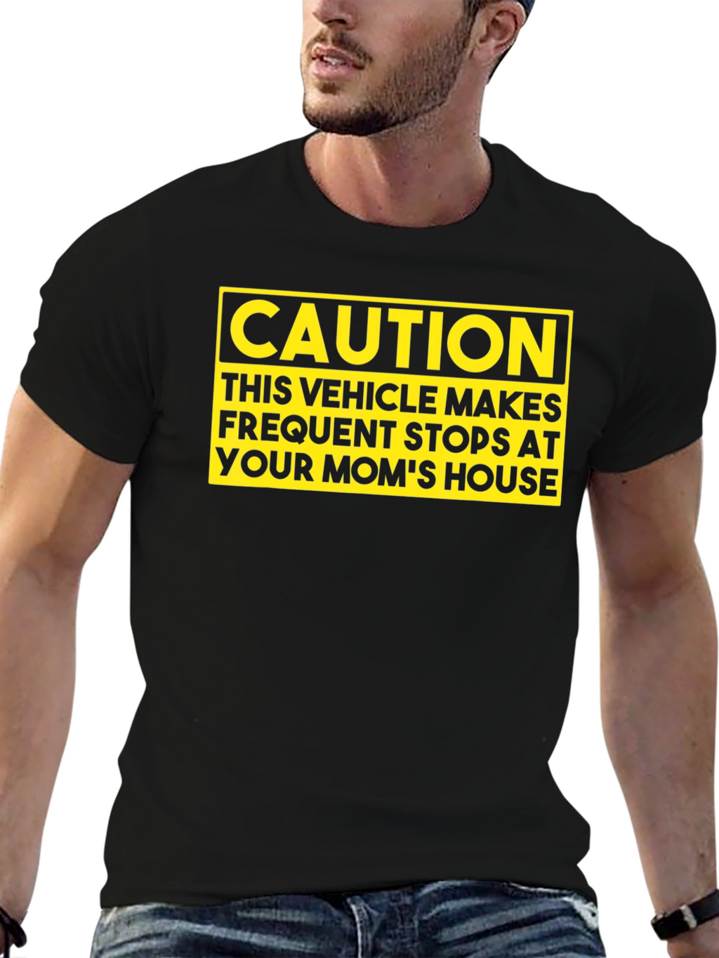 Caution: Your Moms House T-Shirt