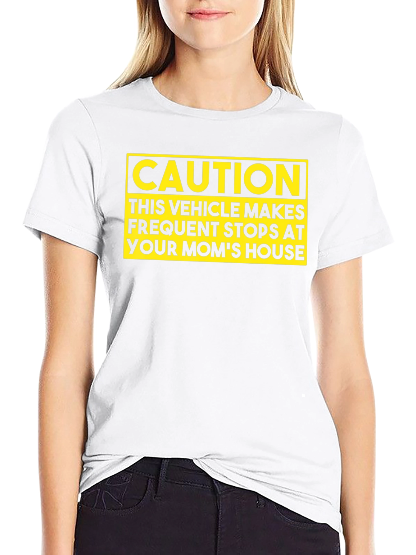 Caution: Your Moms House T-Shirt