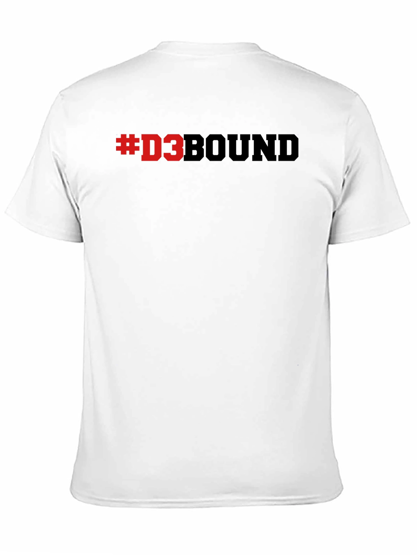 D3 Bound T-Shirt - Collegiate Division III Supporter Tee