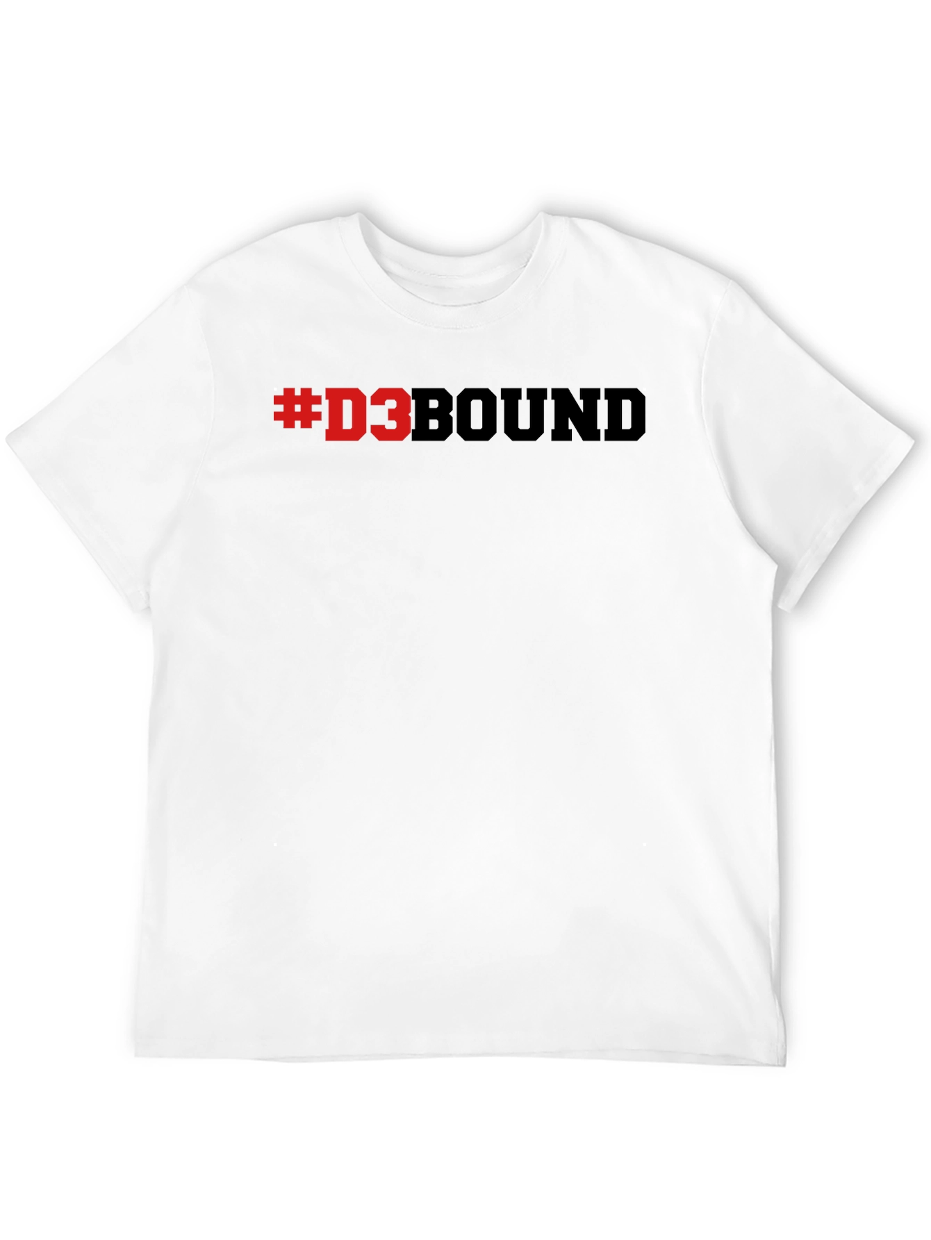 D3 Bound T-Shirt - Collegiate Division III Supporter Tee