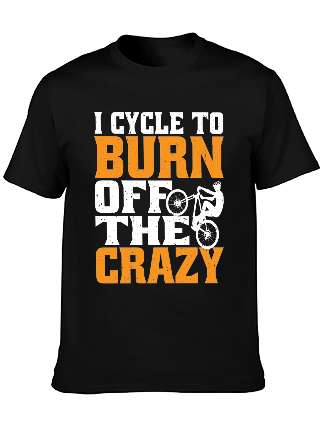 Cycle To Burn Off The Crazy T-Shirt