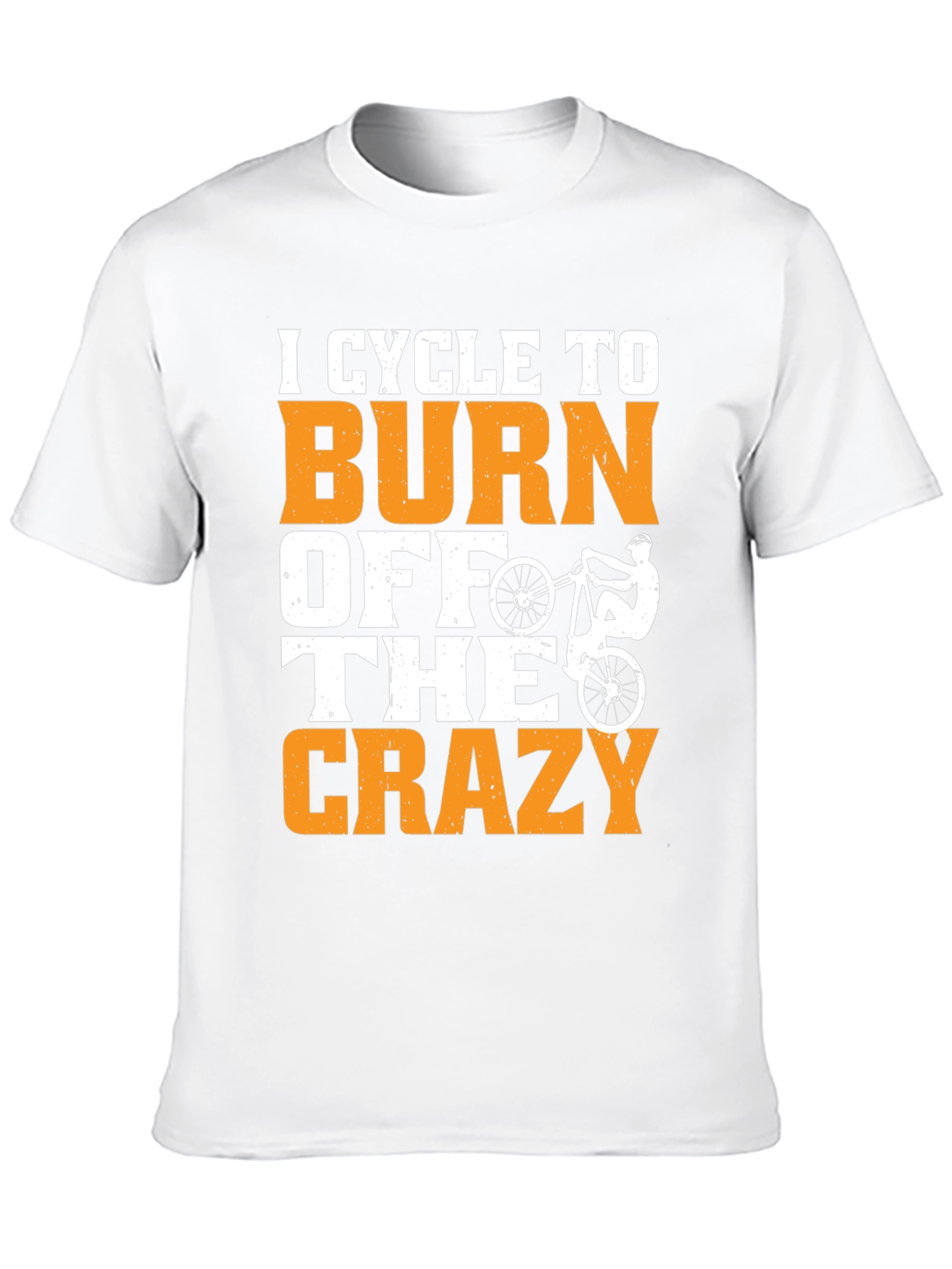 Cycle To Burn Off The Crazy T-Shirt