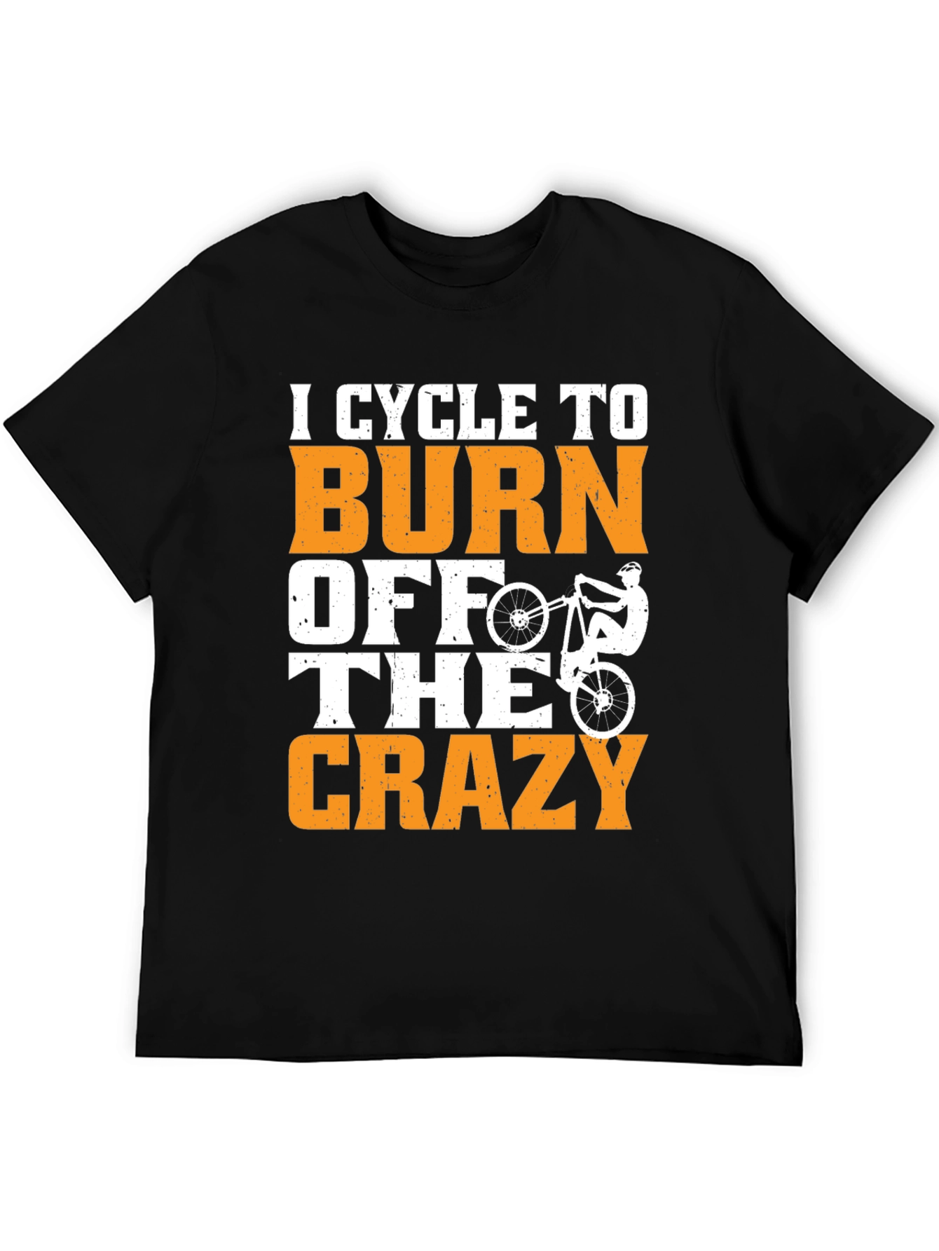 Cycle To Burn Off The Crazy T-Shirt