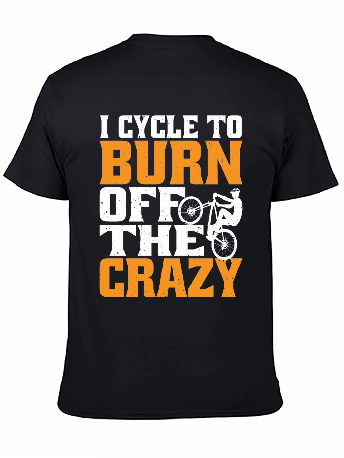 Cycle To Burn Off The Crazy T-Shirt