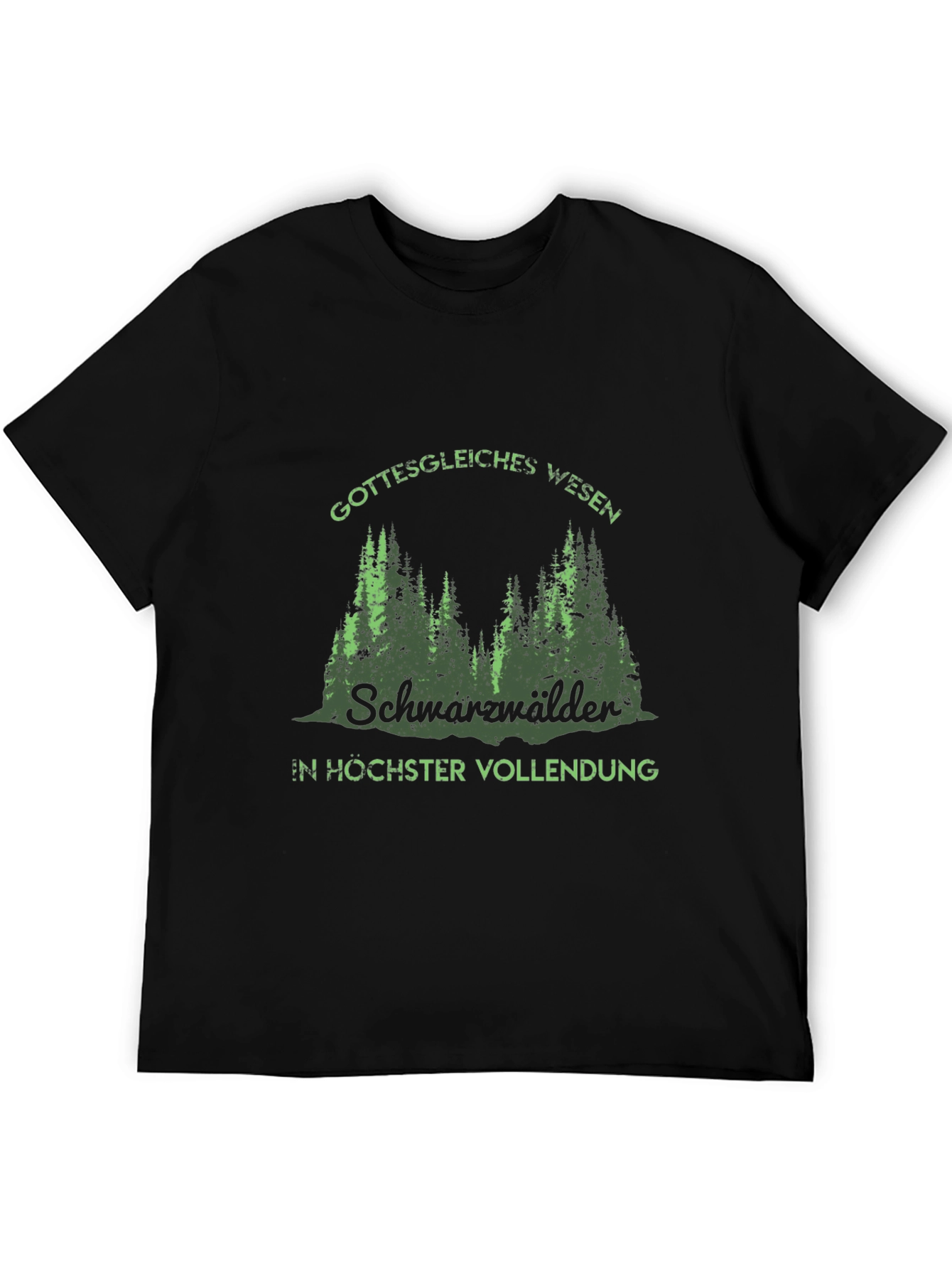 Black Forest T-Shirt - Gottesgleiches Wesen Schwarzwälder
