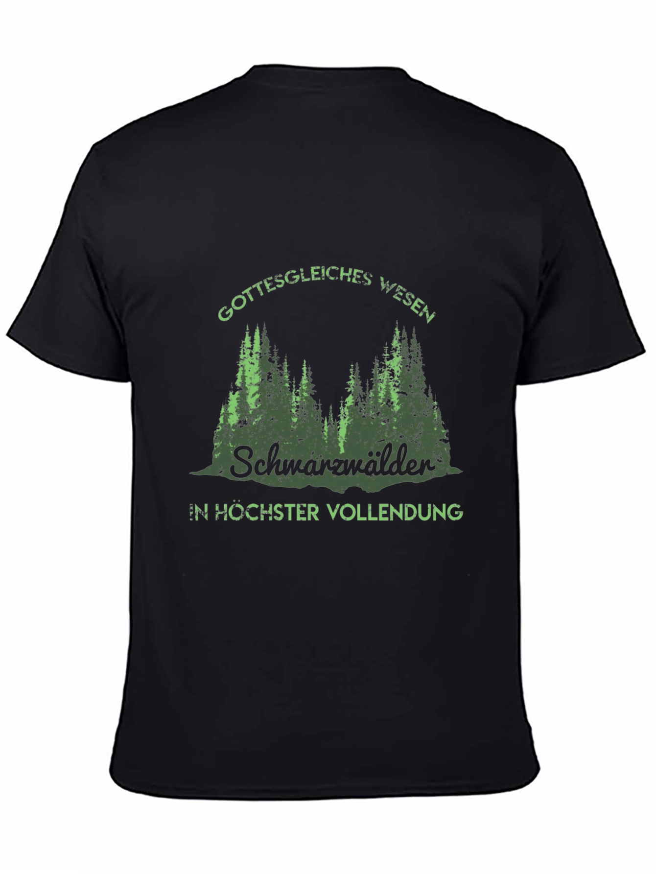 Black Forest T-Shirt - Gottesgleiches Wesen Schwarzwälder