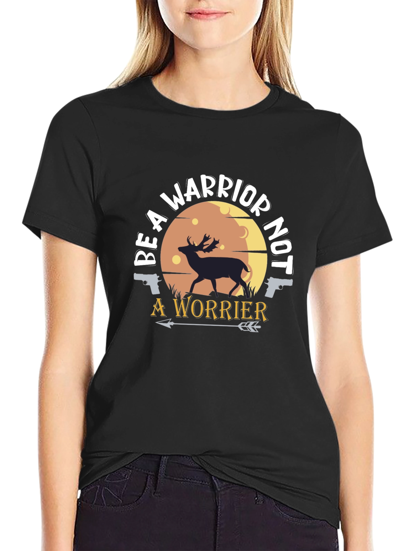 Be A Warrior T-Shirt - Deer & Arrow Graphic Tee