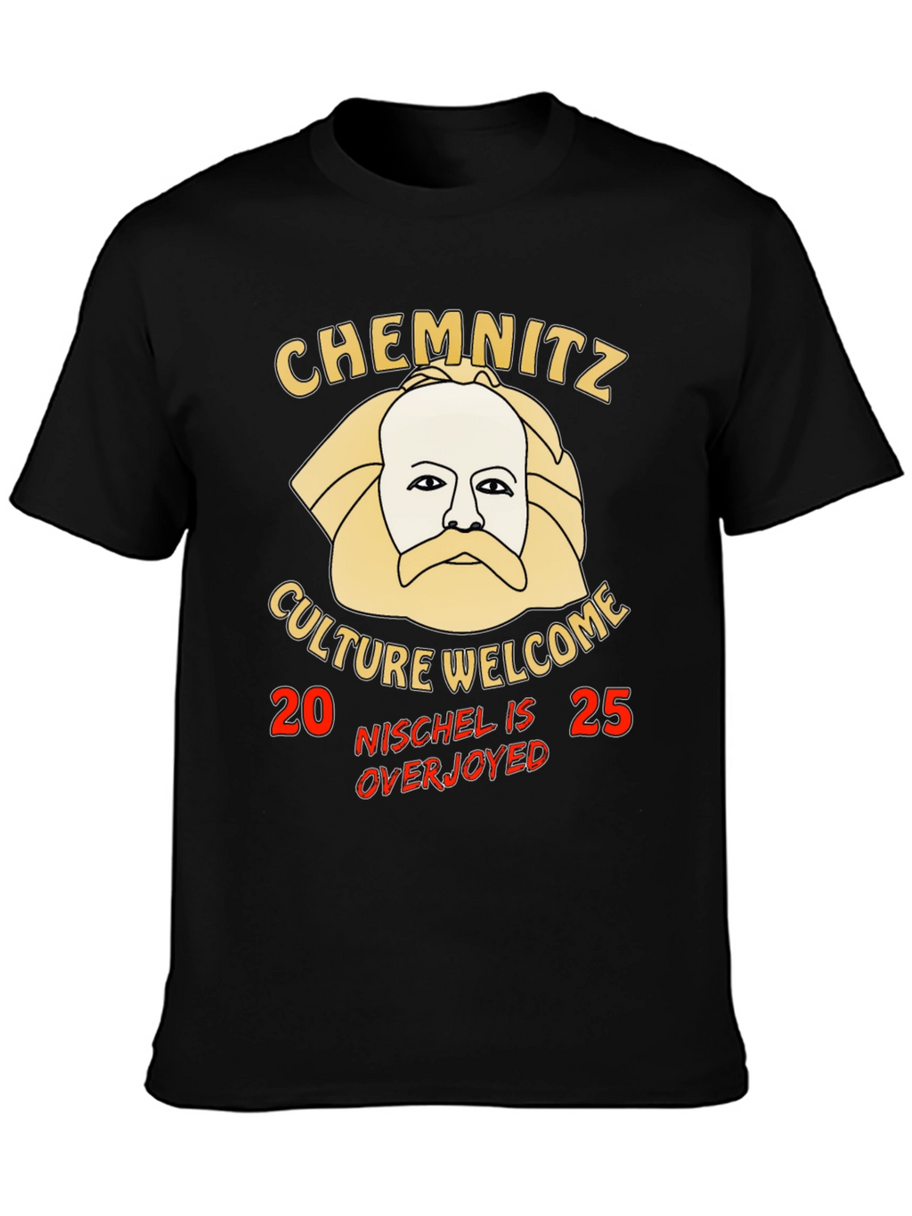 Chemnitz Culture Welcome Novelty T-Shirt