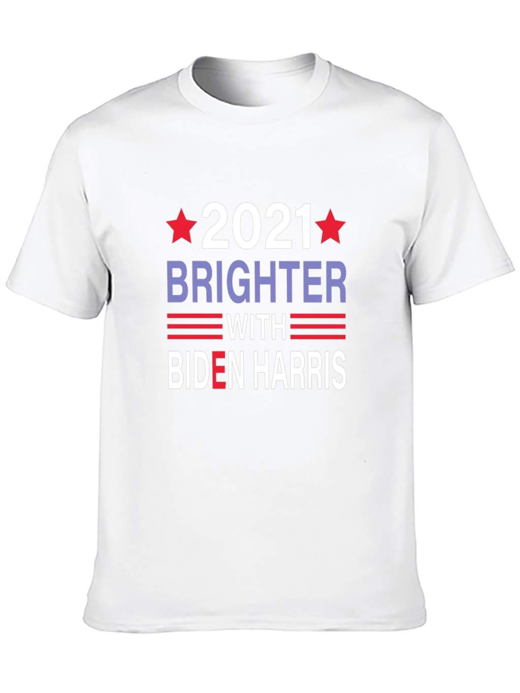 Biden Harris 2021 Brighter Graphic T-Shirt