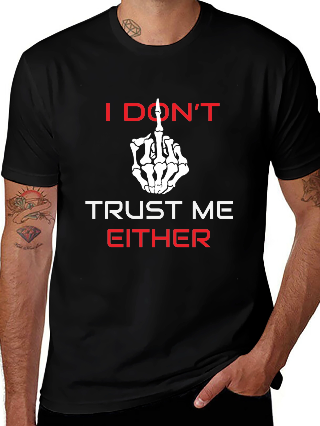 I Dont Trust Me Either Graphic Tee