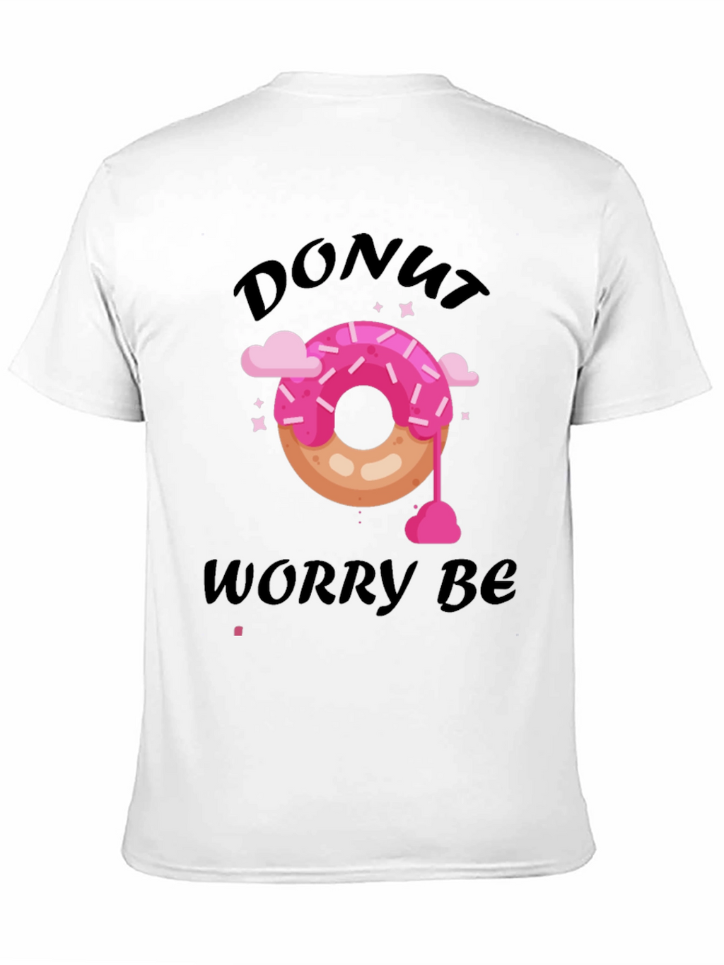 Donut Worry Be Happy Graphic T-Shirt