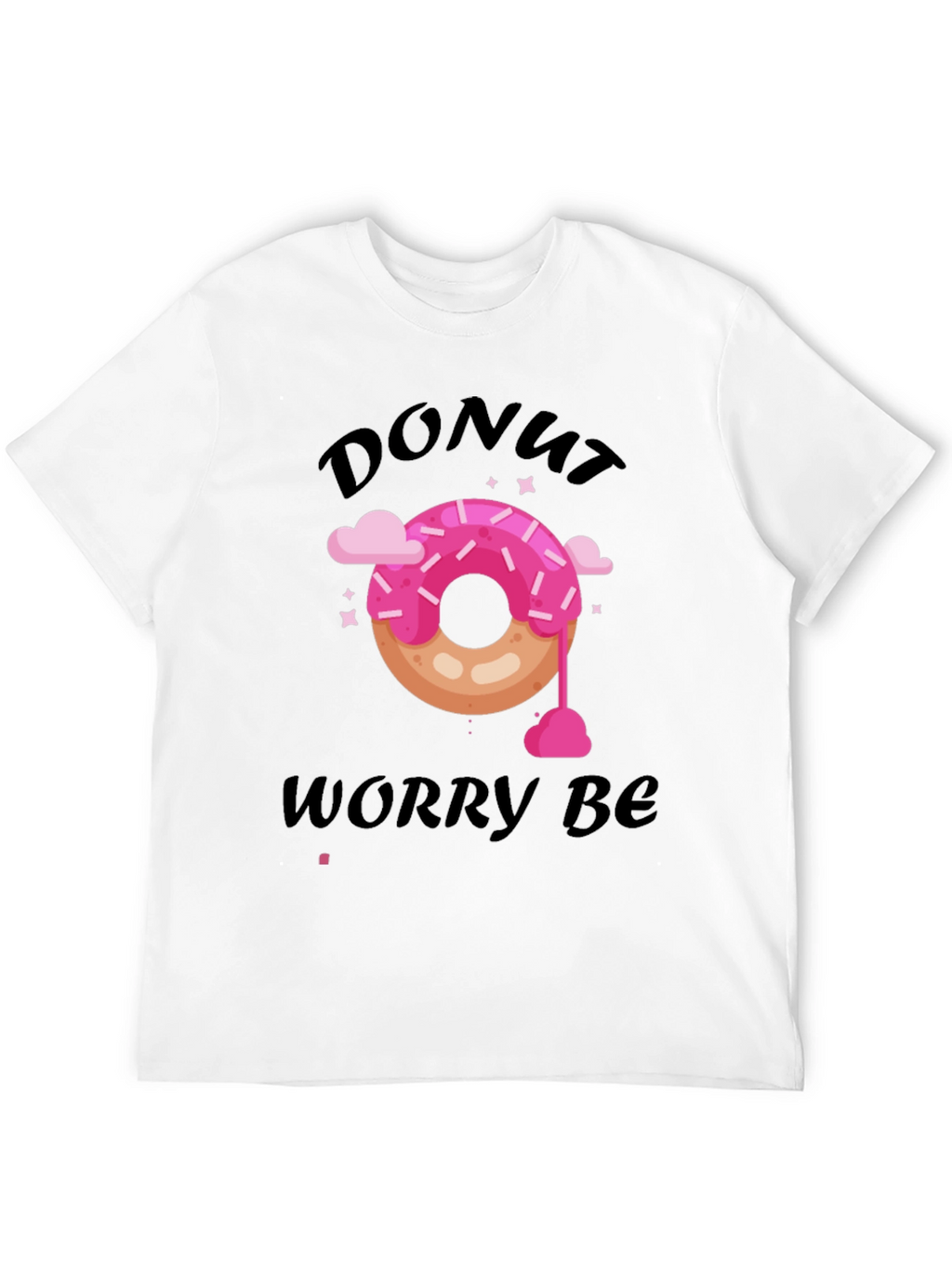 Donut Worry Be Happy Graphic T-Shirt