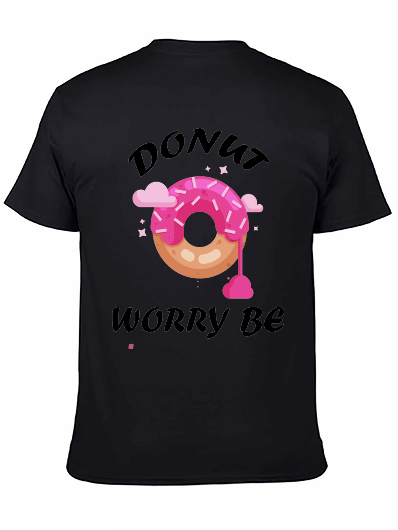 Donut Worry Be Happy Graphic T-Shirt