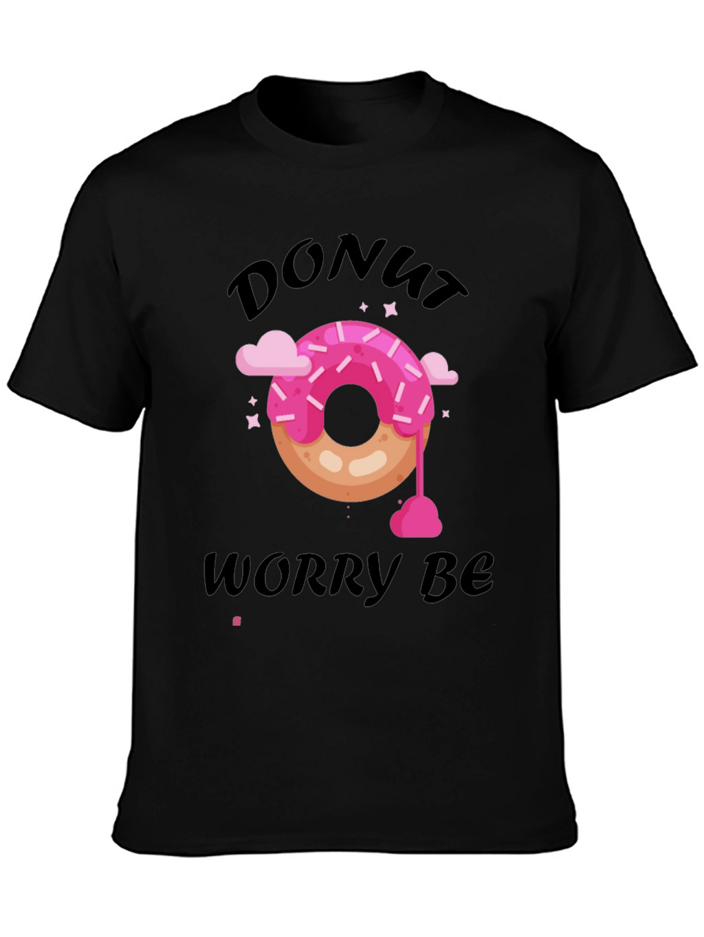Donut Worry Be Happy Graphic T-Shirt