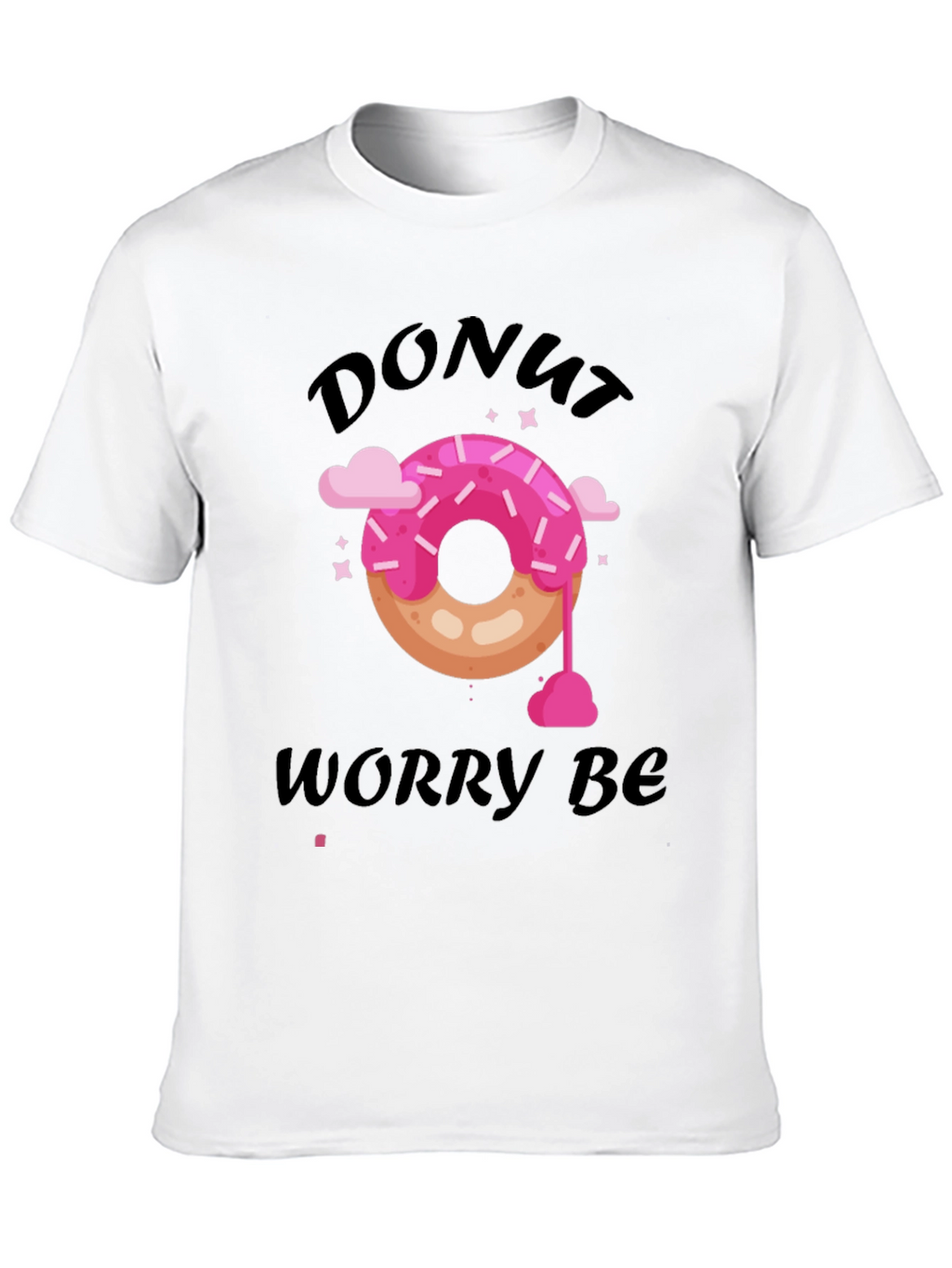 Donut Worry Be Happy Graphic T-Shirt