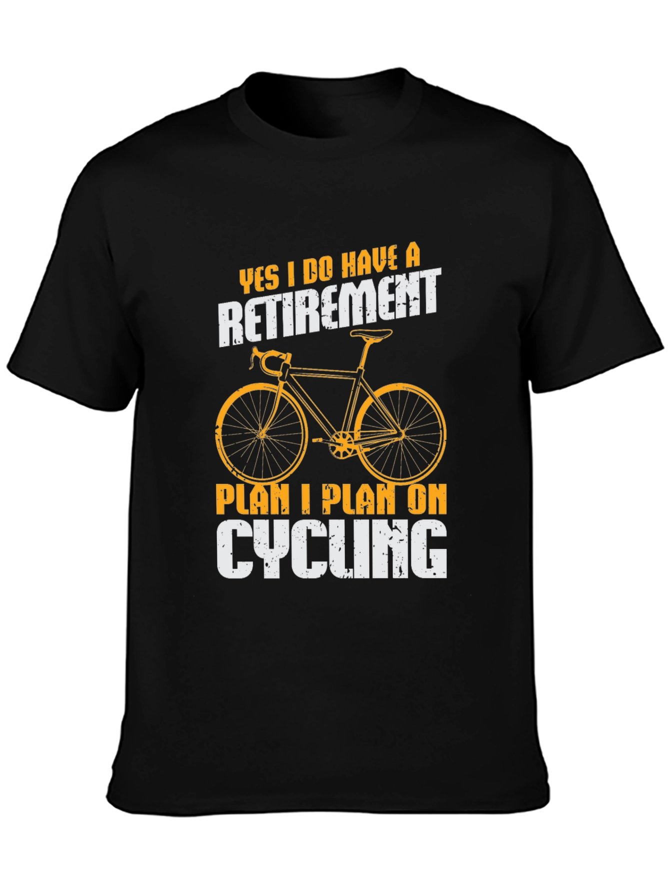 Cycling Retirement Plan T-Shirt