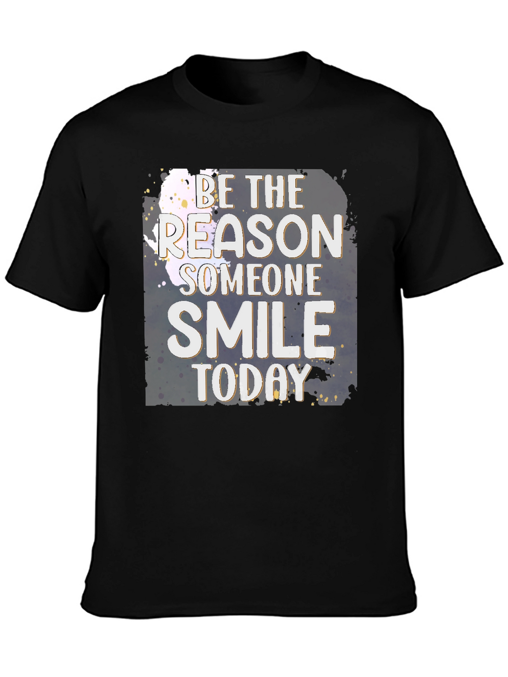 Be the Reason Smile Today Graphic T-Shirt
