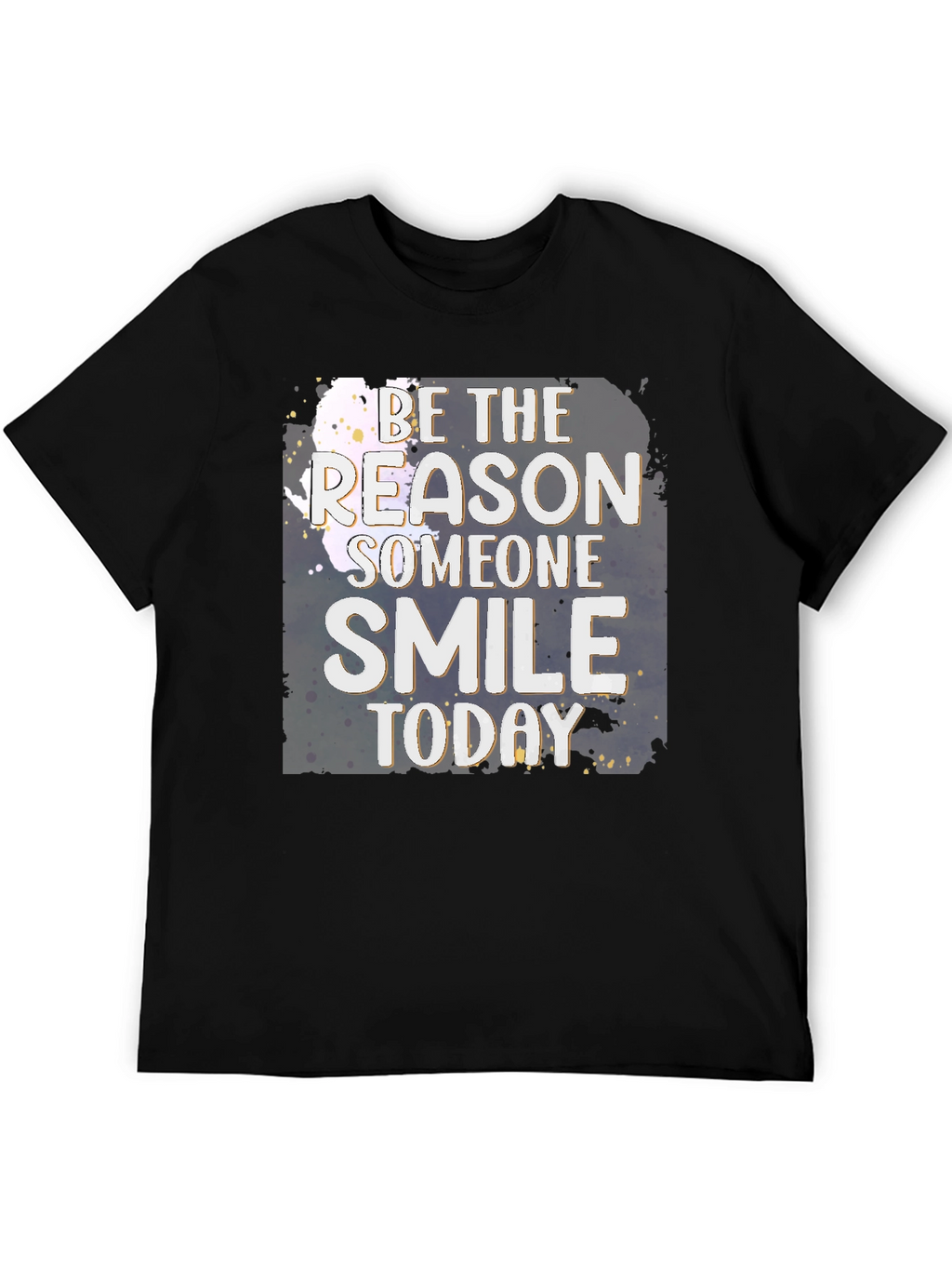 Be the Reason Smile Today Graphic T-Shirt