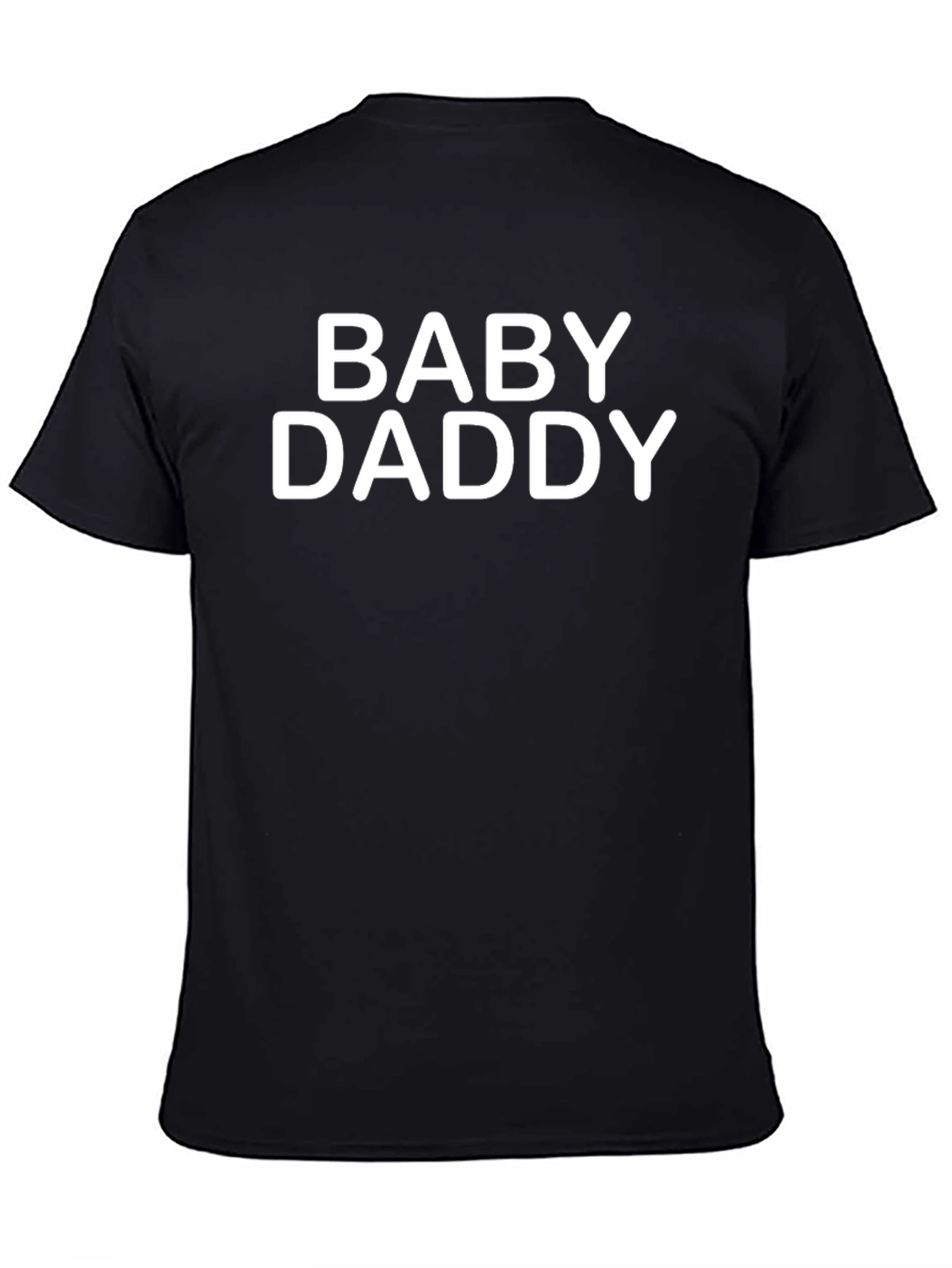 Baby Daddy Black T-Shirt - Fun Novelty Tee