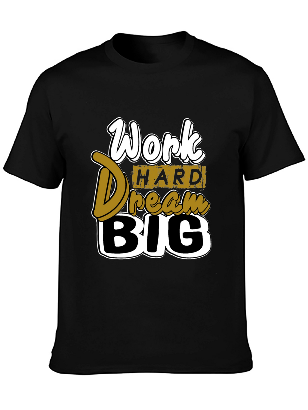 Work Hard Dream Big Graphic Tee