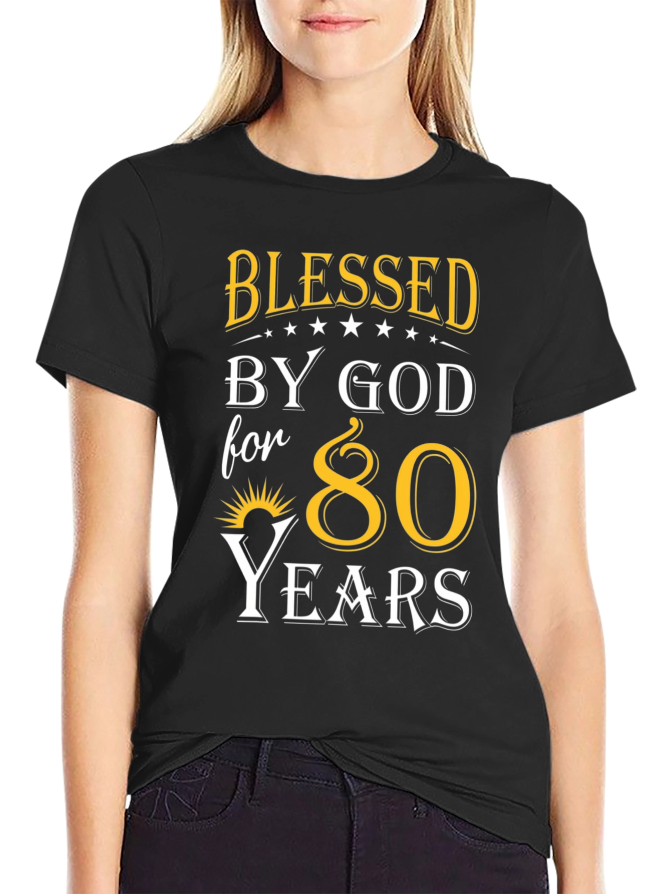 Blessed by God 80 Years T-Shirt