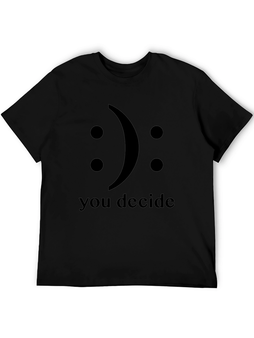 Decide Your Mood Graphic Tee