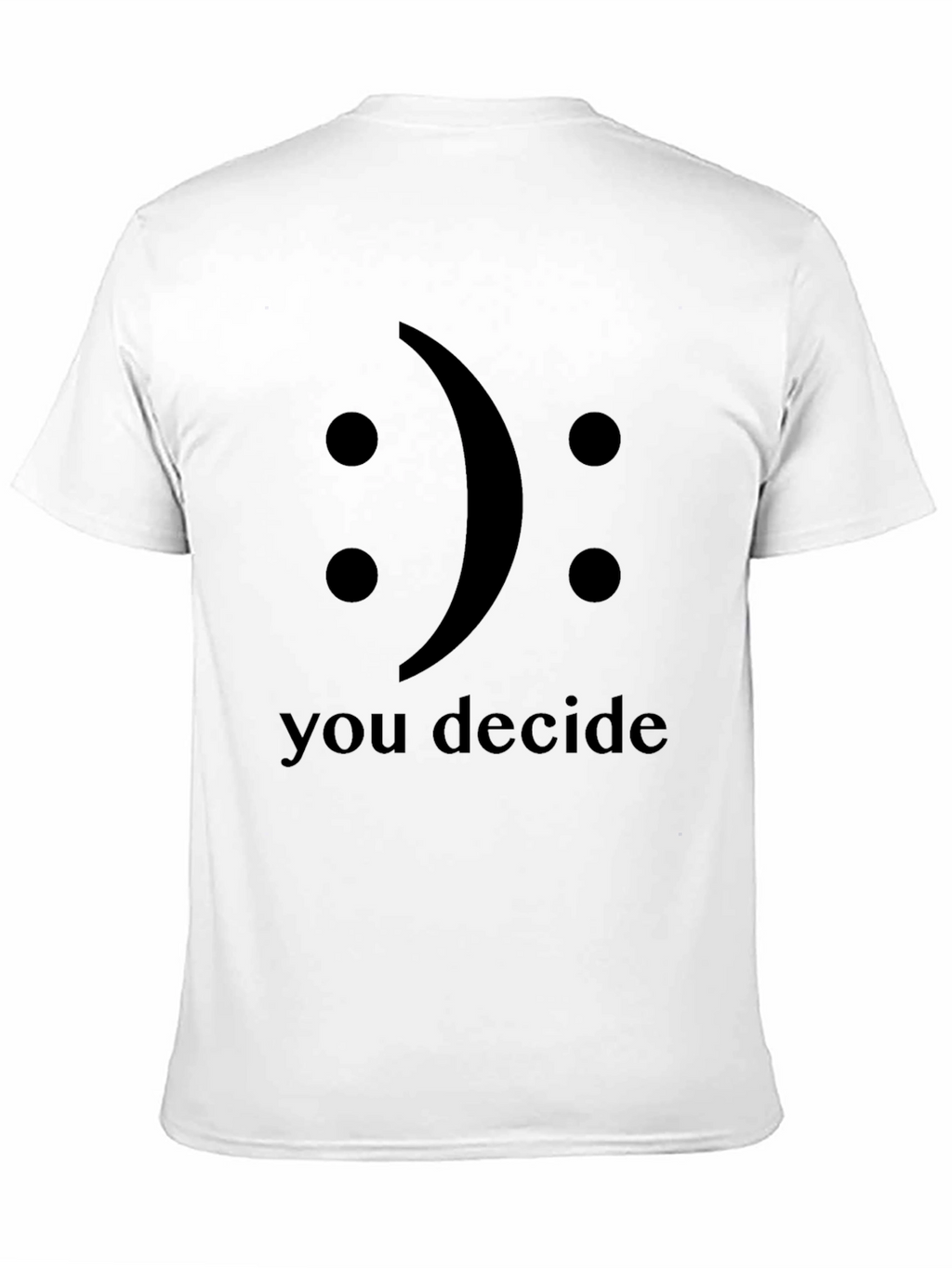 Decide Your Mood Graphic Tee
