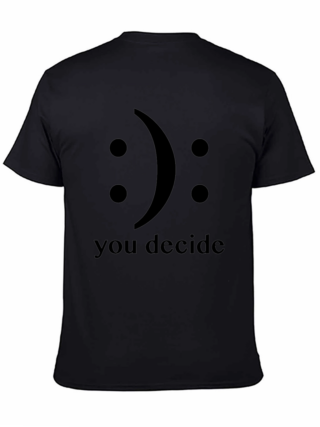 Decide Your Mood Graphic Tee