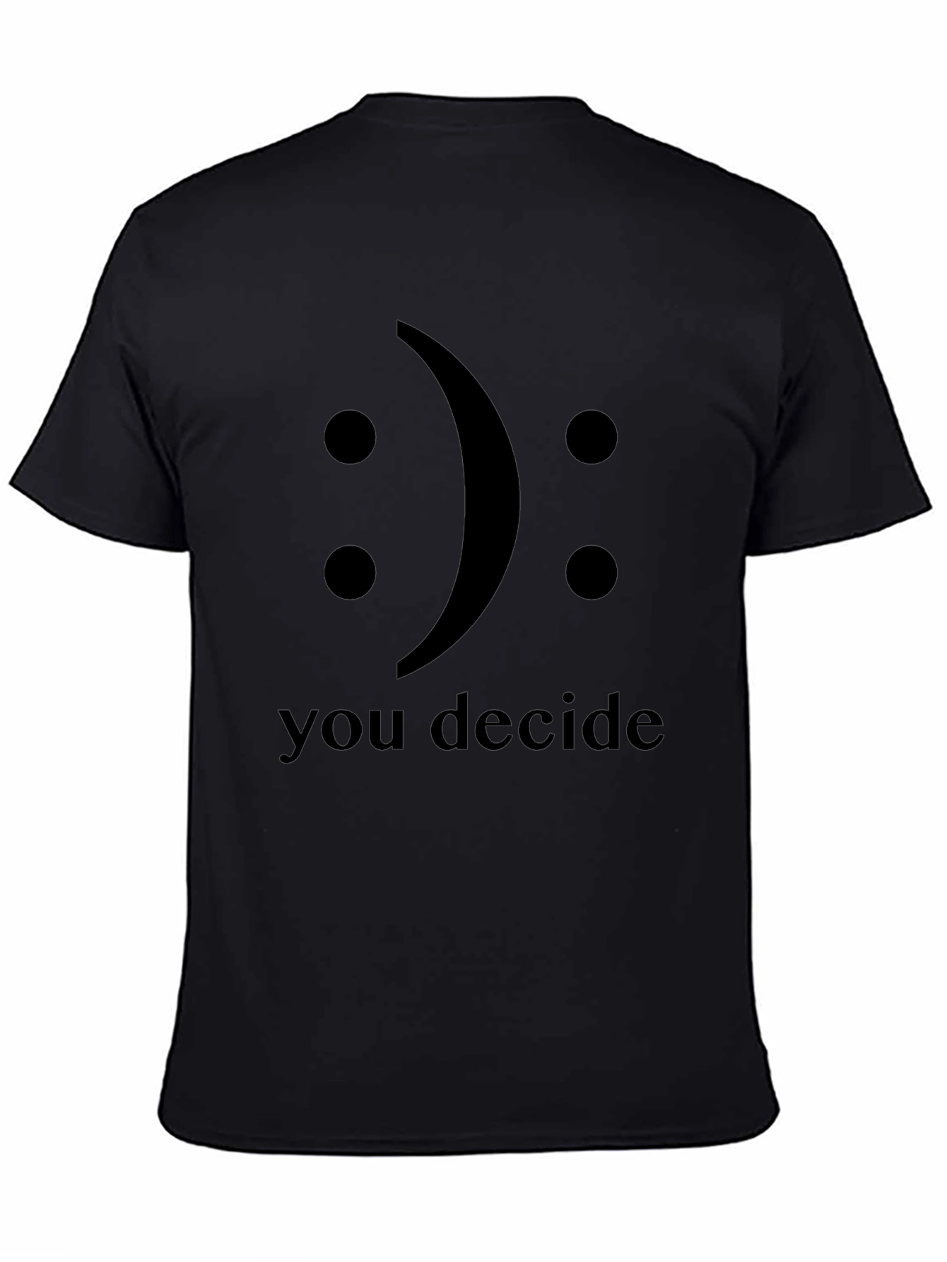 Decide Your Mood Graphic Tee